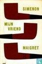 Mijn vriend Maigret