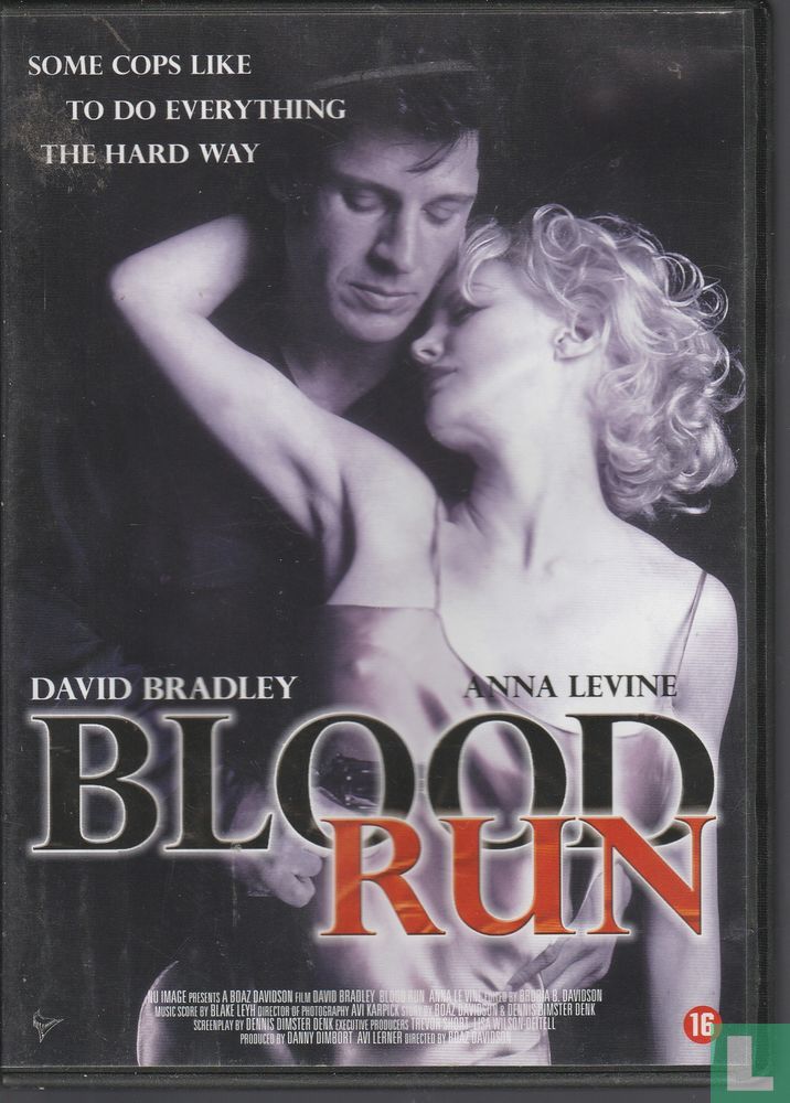 Blood run