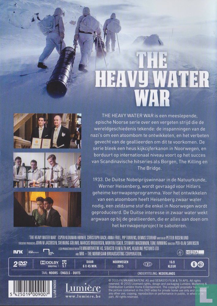 The Heavy Water War