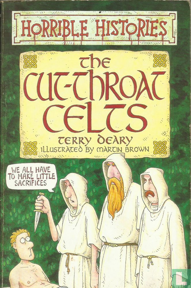 The cut-throath Celts