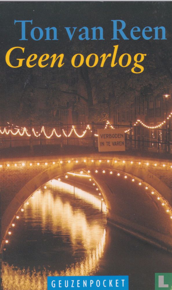 Geen oorlog