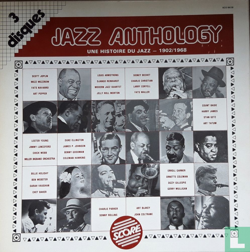 Jazz Anthology. Une histoire du jazz - 1902/1968