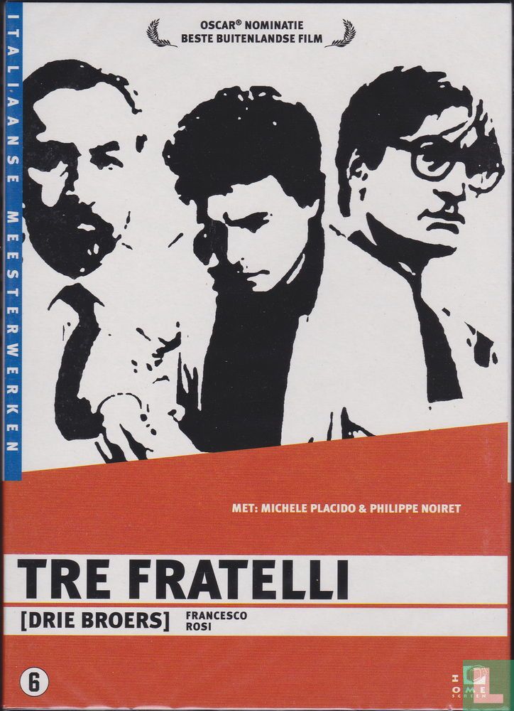 Tre Fratelli / Drie Broers