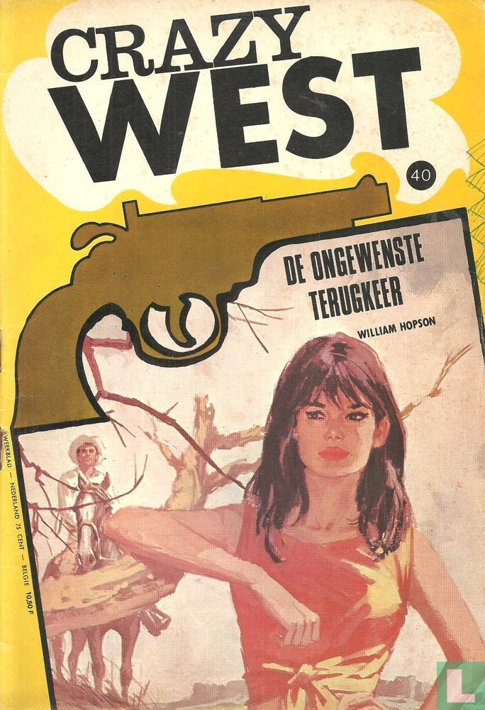 Crazy West 40