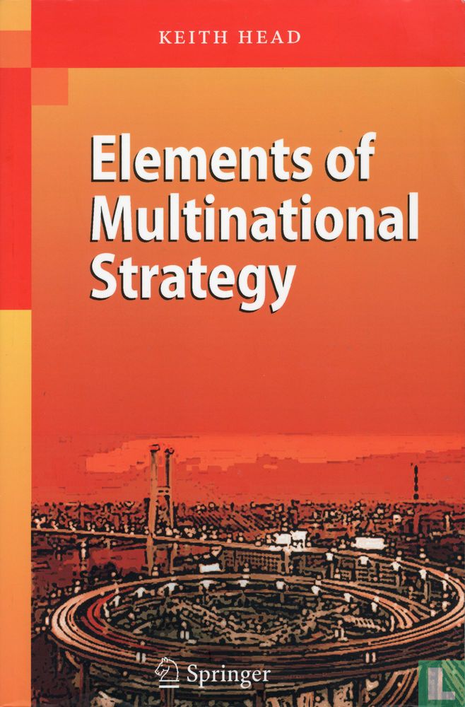 Elements of Multinational Strategy