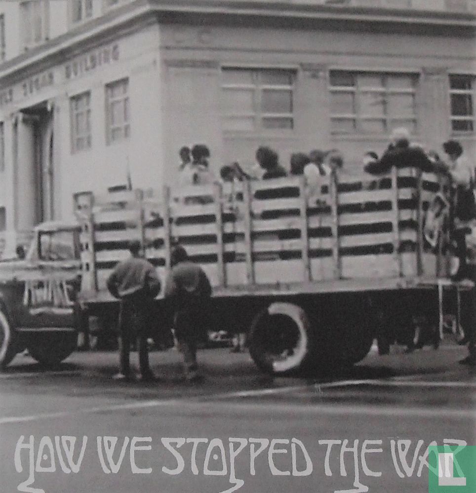 How We Stopped the War