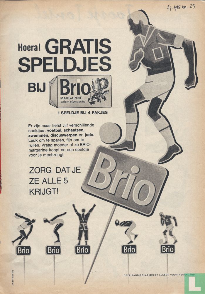 Doe mee regel Wees Hoera! Gratis speldjes bij Brio margarine (1965) - Brio - LastDodo