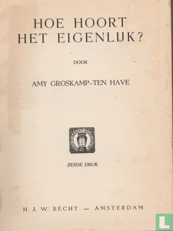 Hoe hoort het eigenlijk?