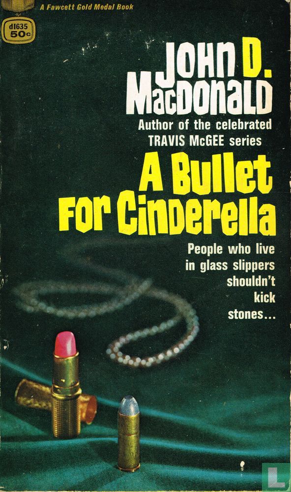 A Bullet For Cinderella