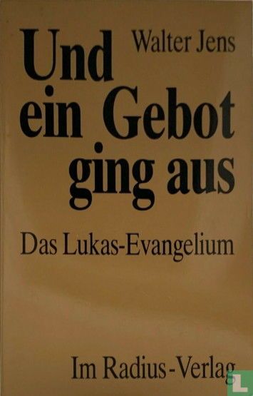 Und ein Gebot ging aus