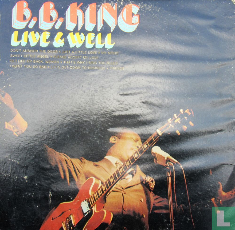 B.B. King Live & Well