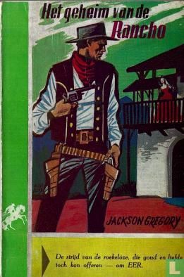 Het geheim van de Rancho