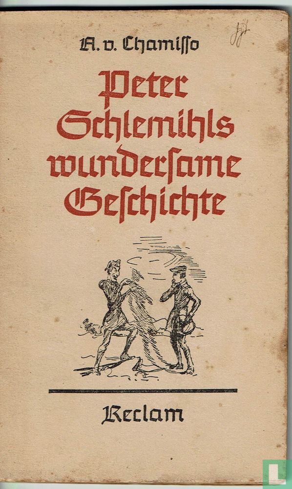 Peter Schlemihls wundersame Geschichte