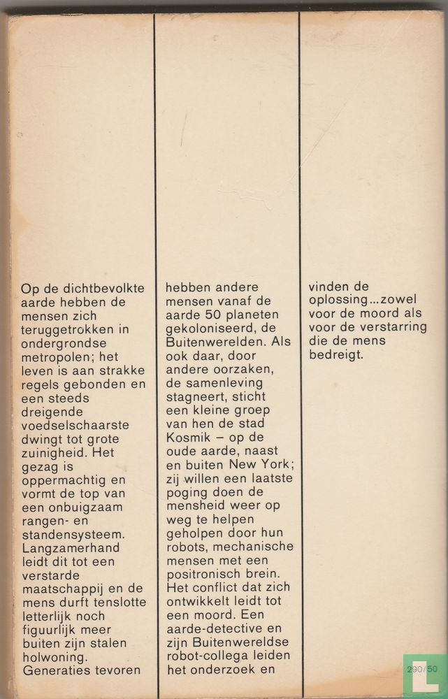 De stalen holen