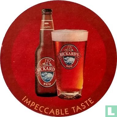 Rickard's Red Impeccable Taste