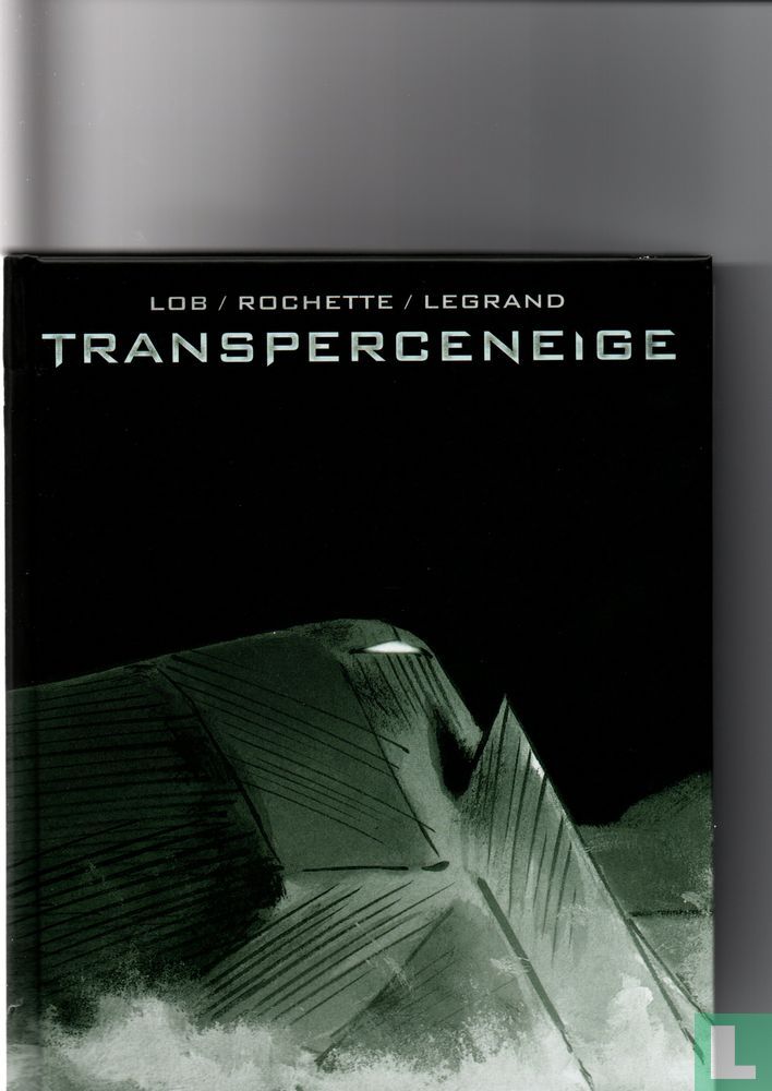 Transperceneige Intégrale