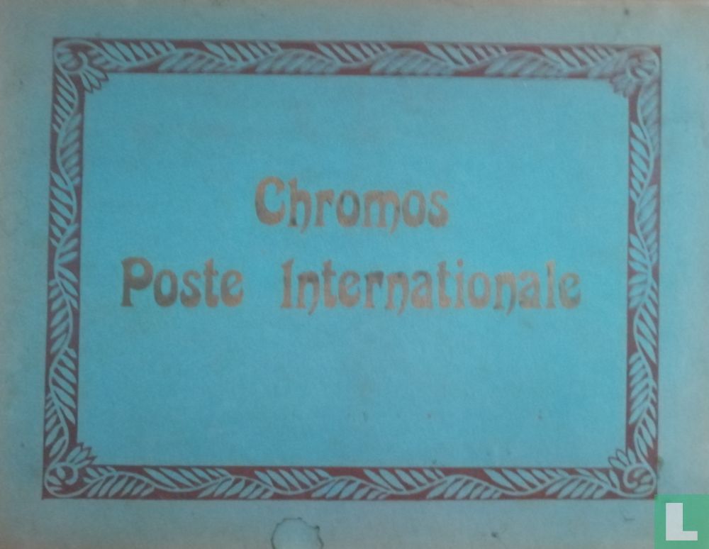 Chromos Poste Internationale