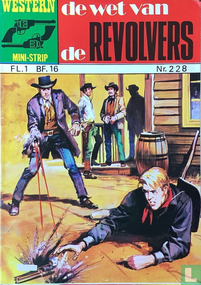 De wet van de revolvers