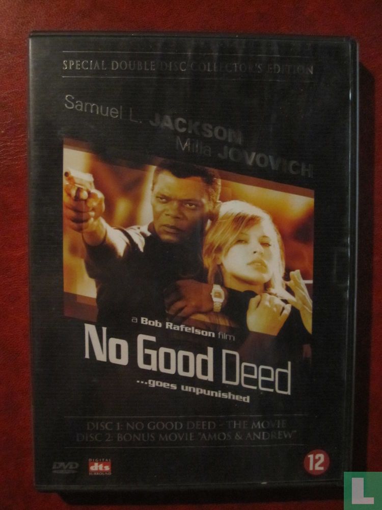 No Good Deed