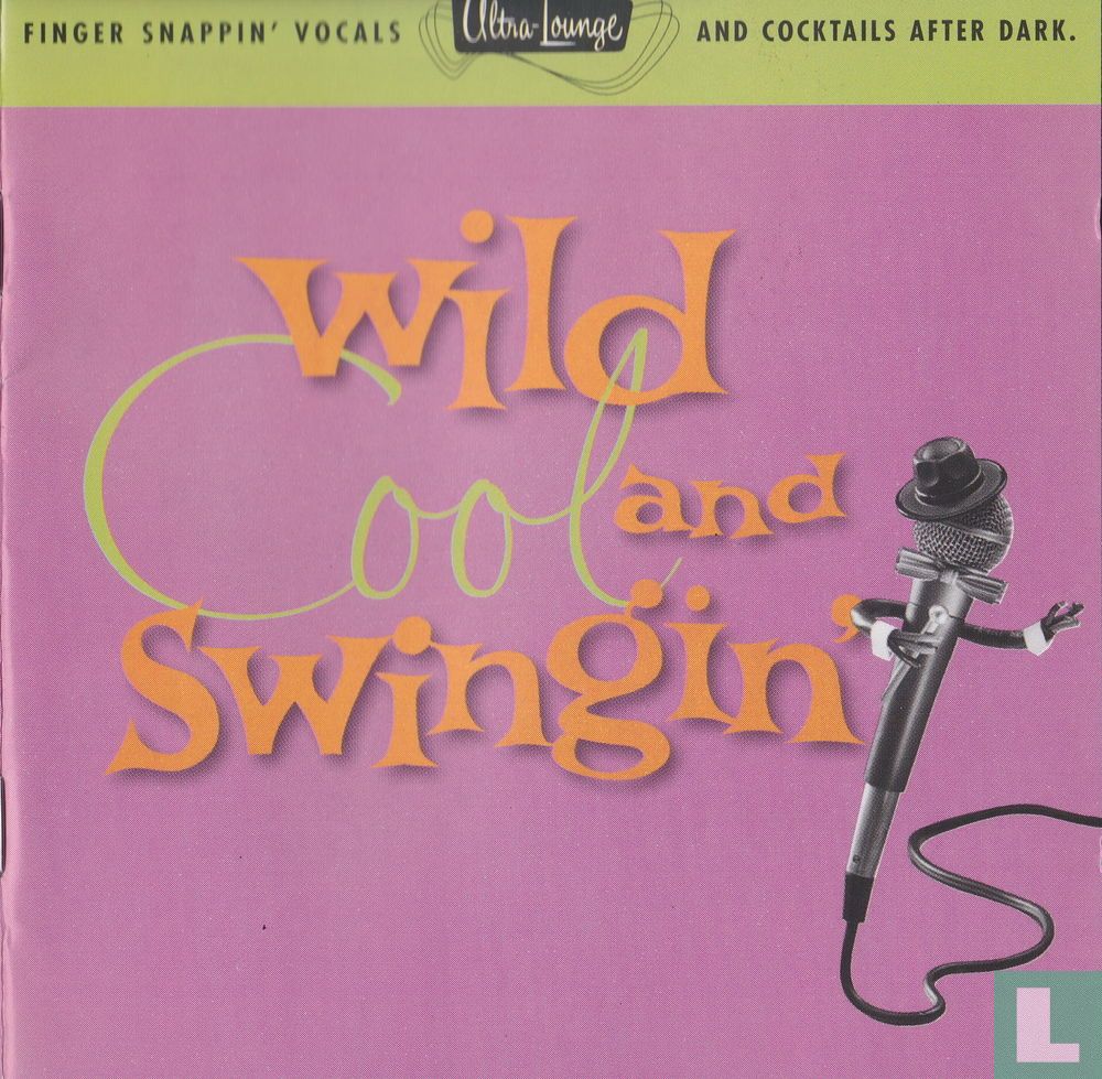 Wild, Cool and Swingin'