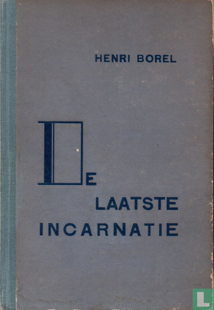 De laatste incarnatie