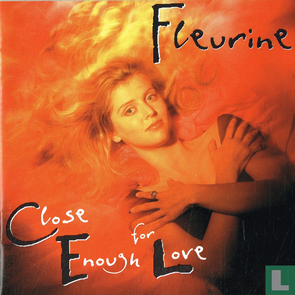 Close Enough For Love