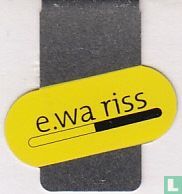 e.wa riss