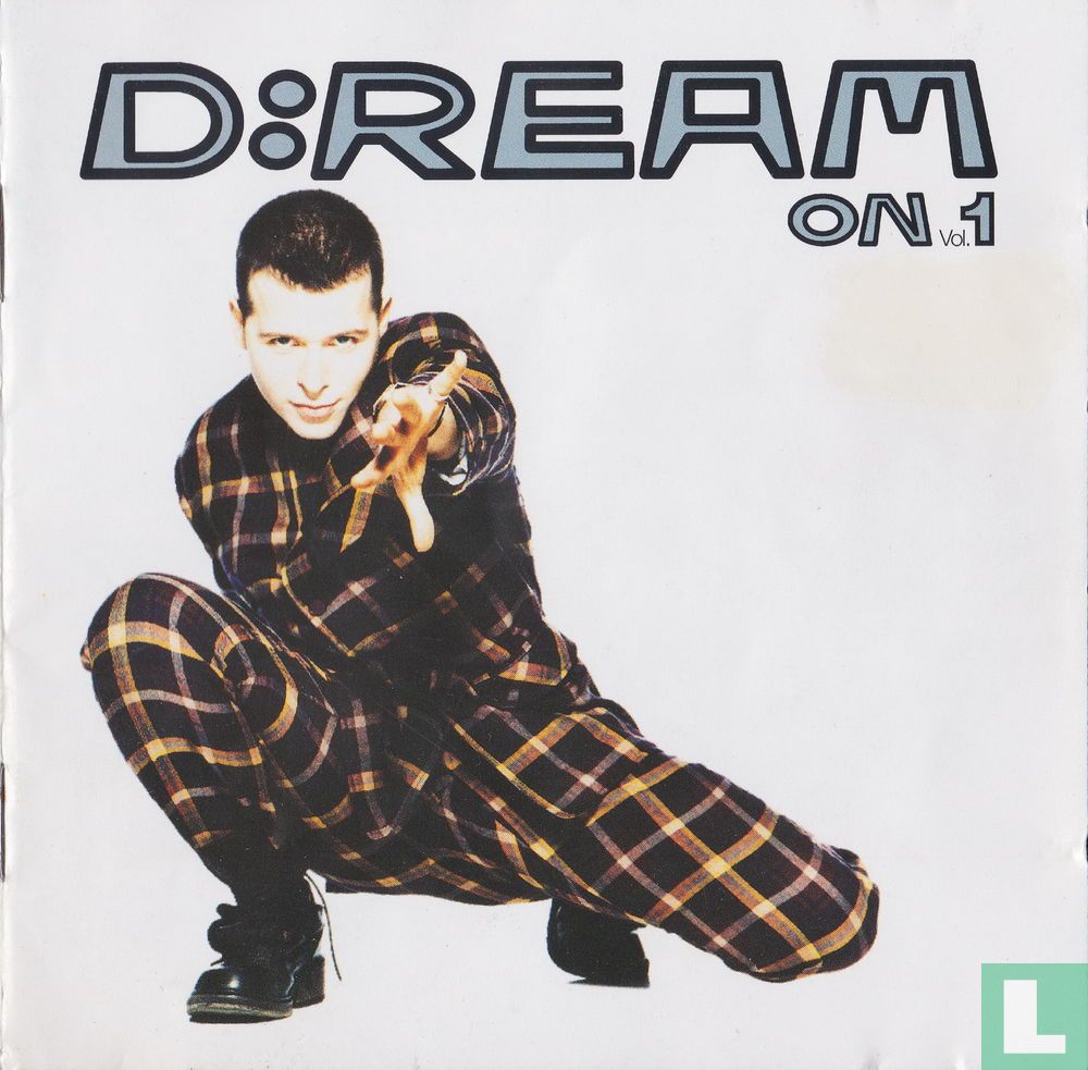 D:ream On 1