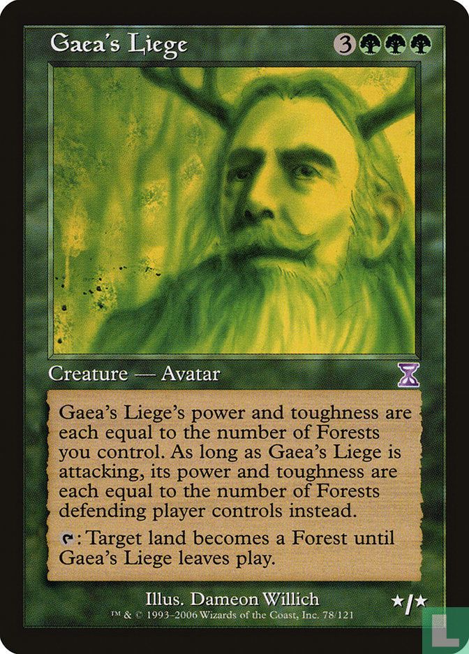 Gaea’s Liege