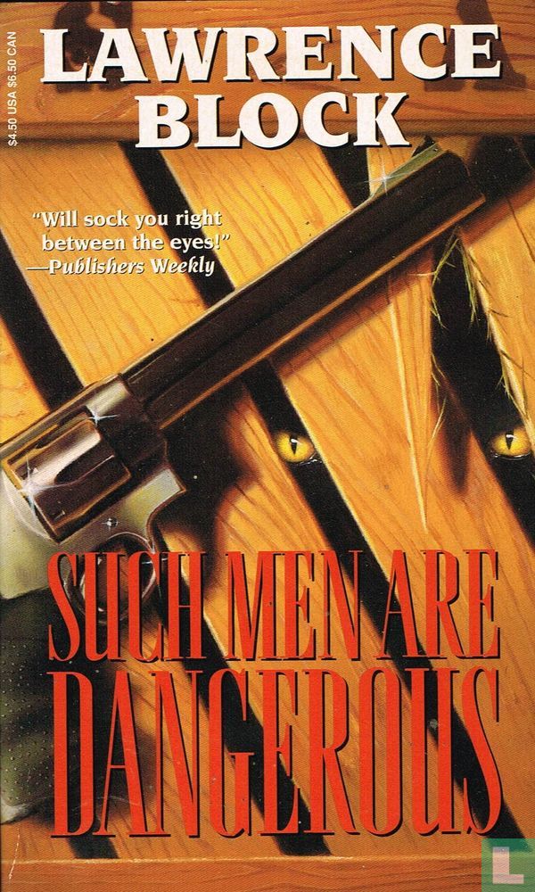 Such Men Are Dangerous