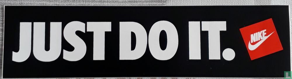 Just do it. NIKE