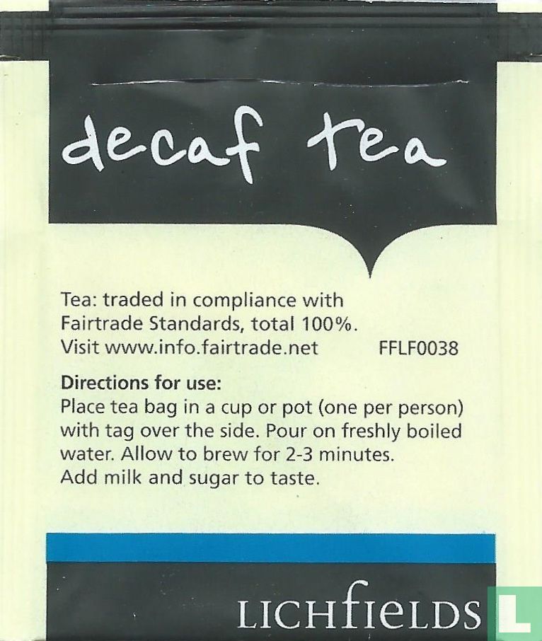 Fairtrade decaf tea