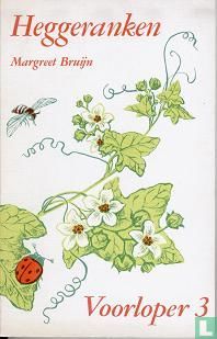 Heggeranken. Voorloper 3