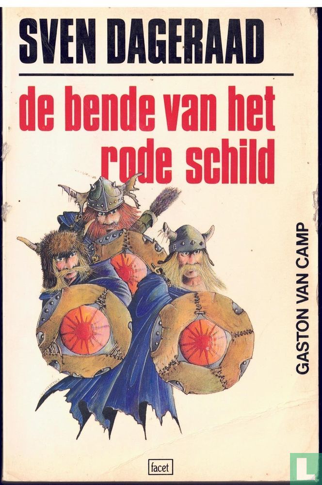 De bende van het rode schild