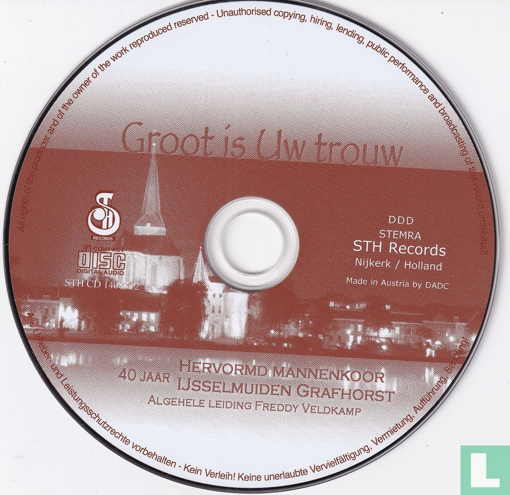 Groot is Uw trouw