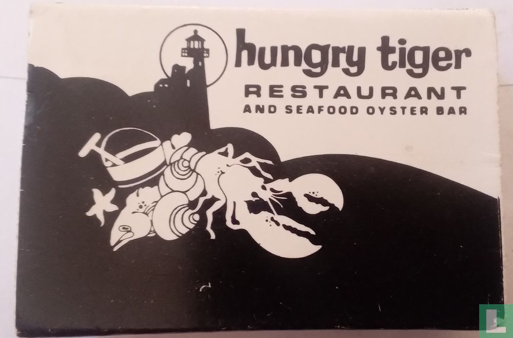 Hungry tiger restaurant.