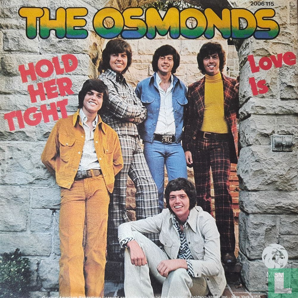Hold Her Tight Single 2006 115 (1973) - Osmonds, The - LastDodo