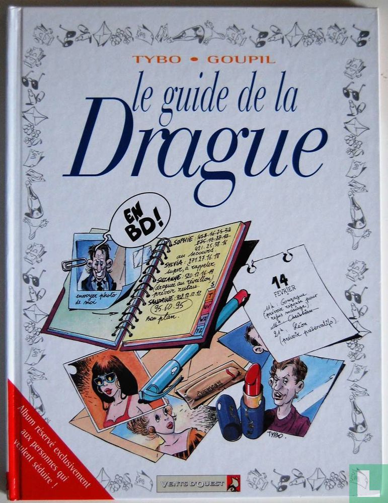 Le guide de la drague