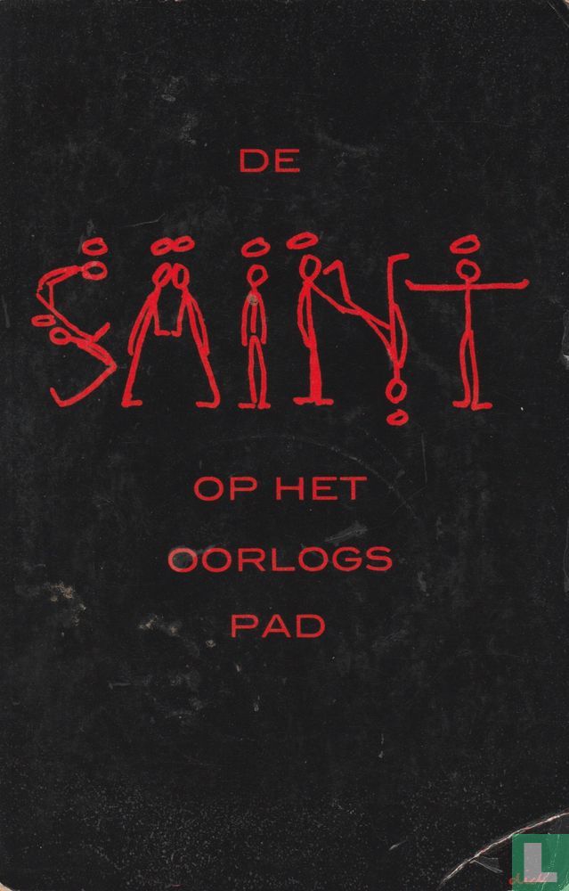 De Saint op het oorlogspad
