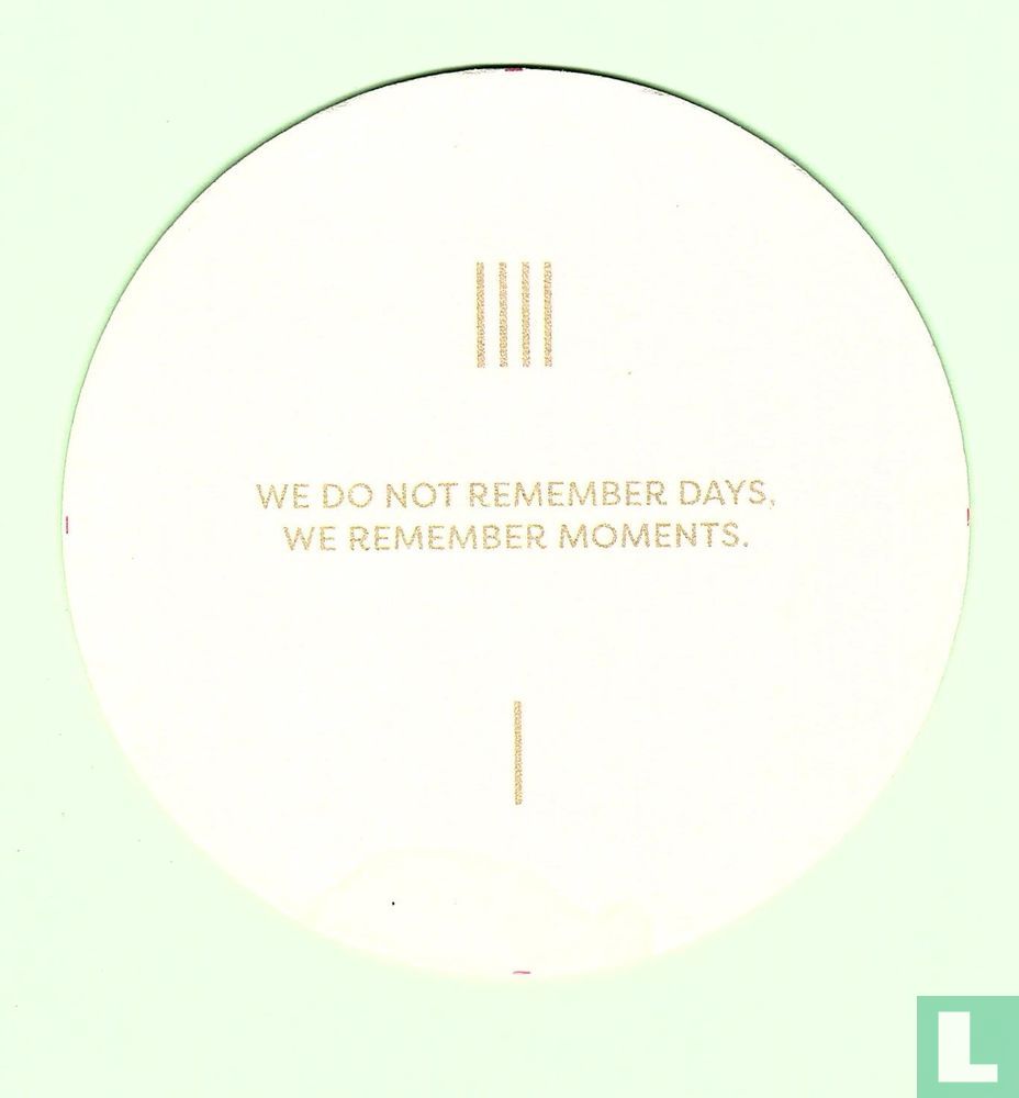 We do not remember days