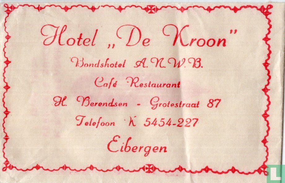 Hotel "De Kroon"