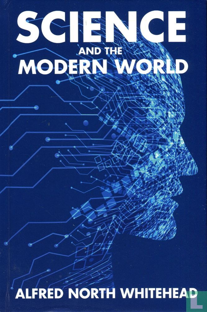 Science and the modern world