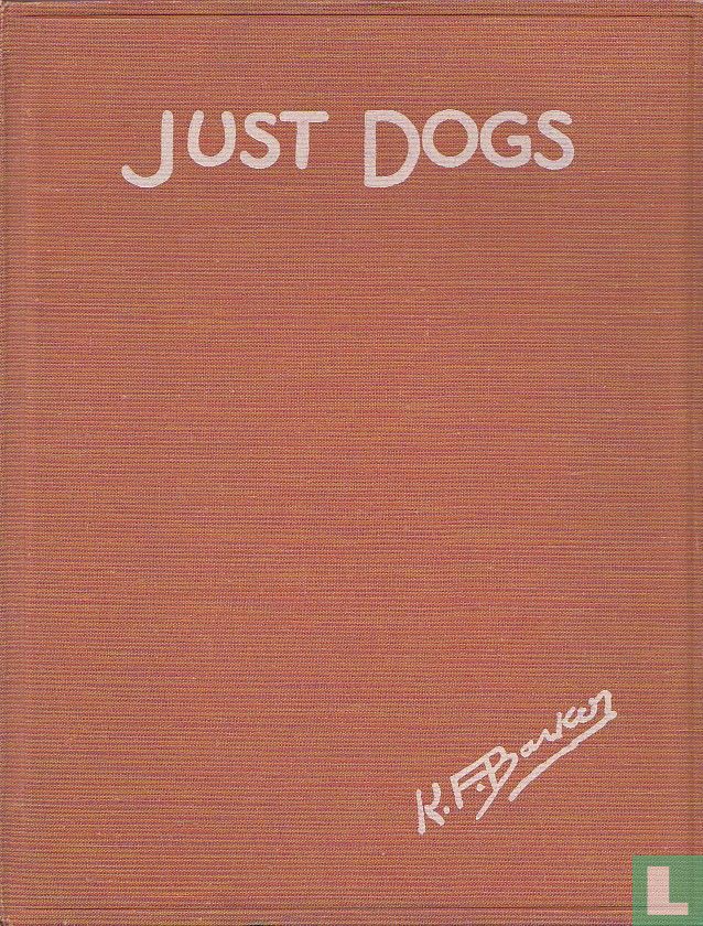 Just Dogs