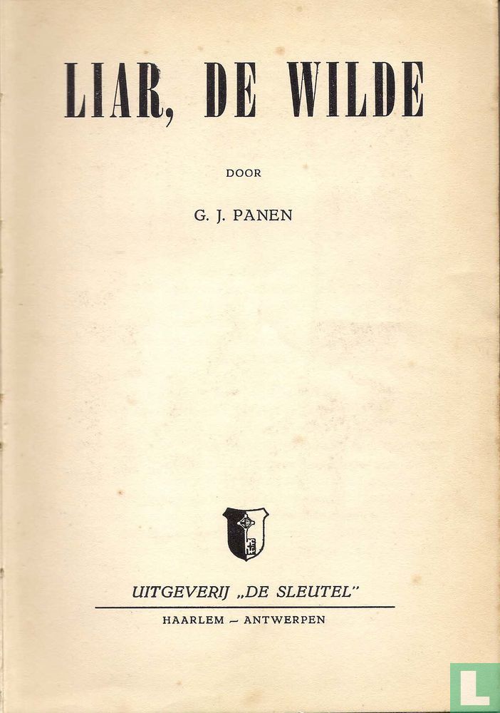 Liar, de wilde