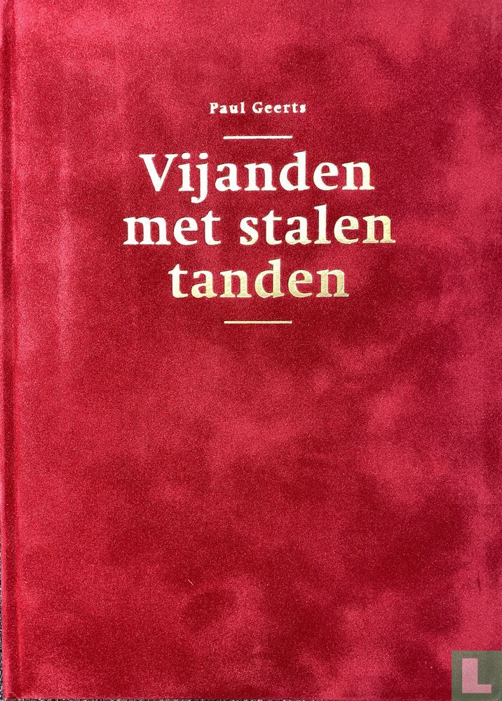 Vijanden met stalen tanden