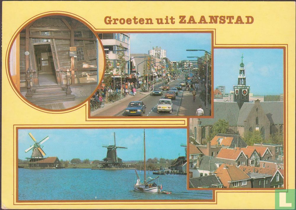 Groeten uit ZAANSTAD