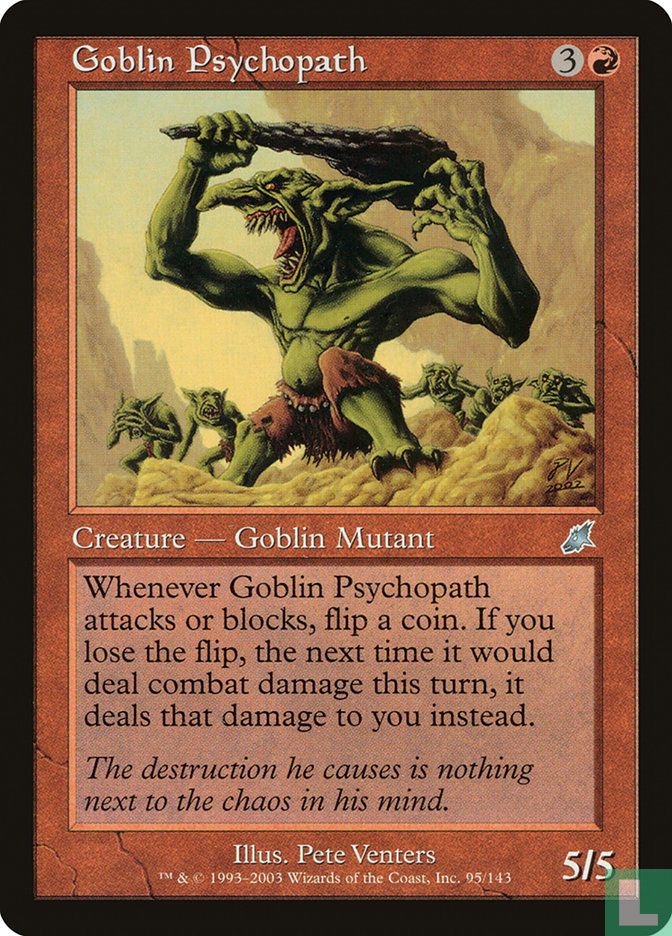 Goblin Psychopath