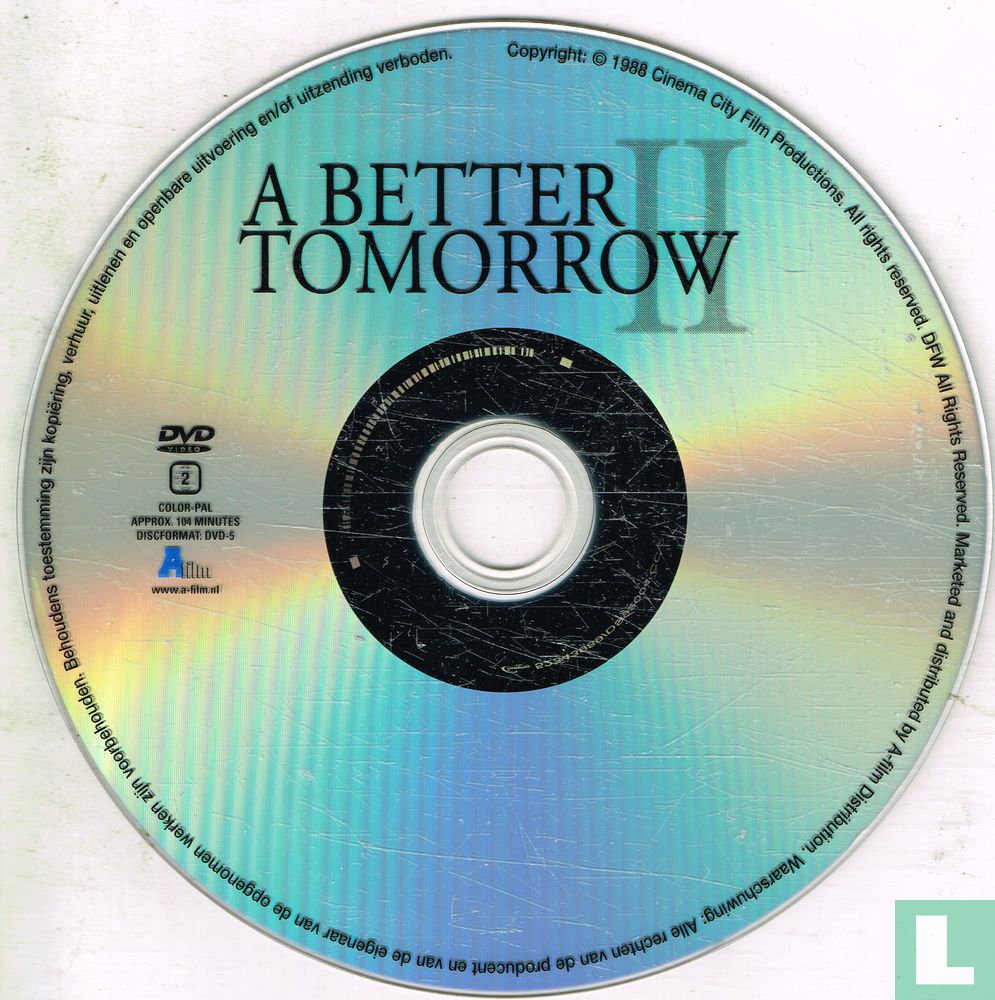 A Better Tomorrow- II