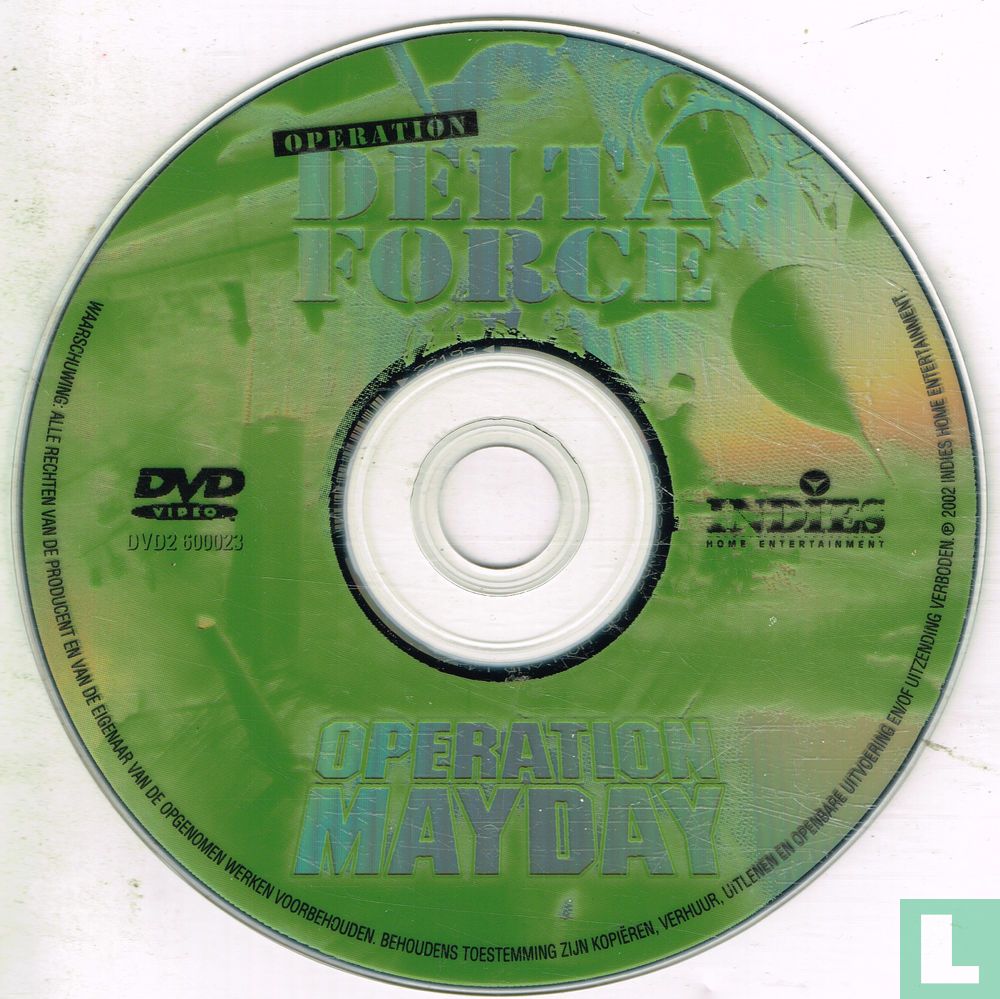 Operation Delta Force + Operation Mayday