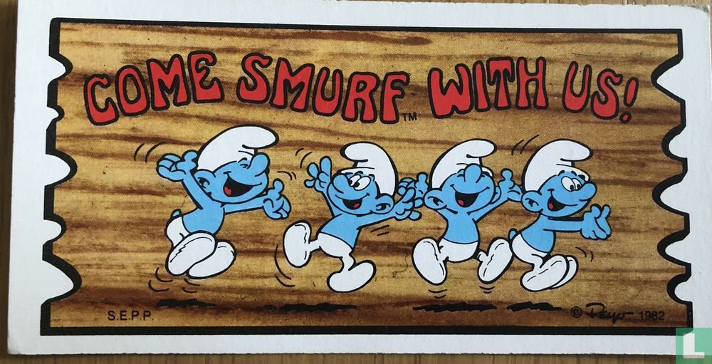 Come smurf with us!
